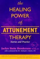 Healing Power of Attunemen (P) 1899171428 Book Cover