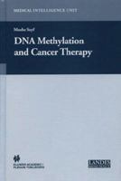 DNA Methylation and Cancer Therapy 030647848X Book Cover