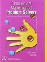 Children are mathematical problem solvers 0873535294 Book Cover