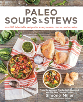 Paleo Soups & Stews 1628601078 Book Cover
