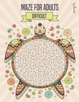 Maze for Adults Difficult: Maze puzzle book for adults | 100 Difficult Mazes and Labyrinth | Big book of mazes for adults | Can you escape the maze? null Book Cover