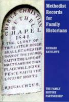 Methodist Records for Family Historians 1906280444 Book Cover