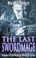 The Last Swordmage 1481830449 Book Cover