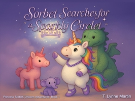 Sorbet Searches for a Sparkly Circlet B0FK9QK66G Book Cover