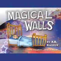 Magical Walls 149182123X Book Cover