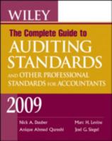 Wiley The Complete Guide to Auditing Standards, and Other Professional Standards for Accountants 2009 047041152X Book Cover