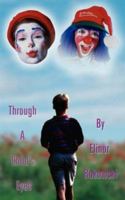 Through a Child's Eyes 1420813447 Book Cover