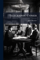 Telegraphic Cypher 1276686358 Book Cover