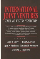 International Joint Ventures: Soviet and Western Perspectives 0899306063 Book Cover