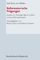Reformatorische Pragungen: Studien Zur Theologie Martin Luthers Und Zur Reformationszeit 3525550103 Book Cover