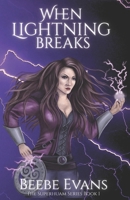 When Lightning Breaks: The Superhuman Series Book One B0F9TVPQ87 Book Cover