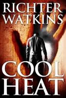 Cool Heat 1496130146 Book Cover