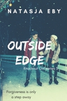 Outside Edge (Knockout Girl) 1689759771 Book Cover