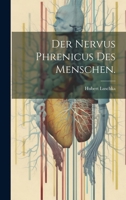 Der Nervus Phrenicus des Menschen. 1019739169 Book Cover