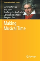 Making Musical Time 3030856313 Book Cover