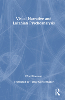 Visual Narrative and Lacanian Psychoanalysis 1032850795 Book Cover