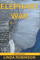 Elephant War (A Mac Williams Series) B0D2BY5Q3Y Book Cover
