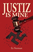 Justiz is Mine B0H21RLMK6 Book Cover