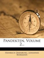 Pandekten; Volume 2 1016999712 Book Cover