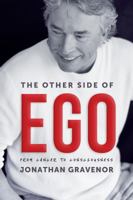 The Other Side of Ego: The Other Side of Ego: From Cancer to Consciousness 0646978454 Book Cover