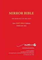 TEXT ONLY MIRROR BIBLE 2024 Edition B0CV74PVRZ Book Cover