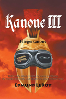 Kanone III: Fliegerkanone 1789552737 Book Cover