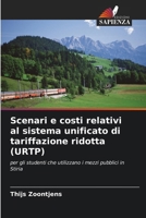 Scenari e costi relativi al sistema unificato di tariffazione ridotta (URTP) (Italian Edition) 6630365240 Book Cover
