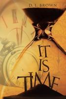 It Is Time 1641143770 Book Cover