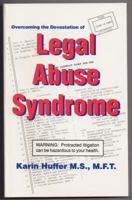 Legal Abuse Syndrome 1481744690 Book Cover