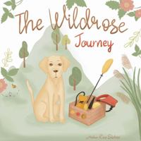 The Wildrose Journey 057830421X Book Cover