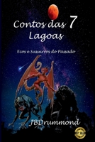 Contos Das 7 Lagoas (Portuguese Edition) 6501114411 Book Cover