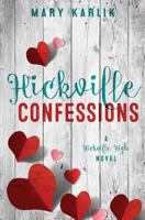 Hickville Confessions 0996155635 Book Cover