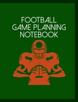 Football Game Planning Notebook: Undated 12-Month Calendar, Team Roster, Player Statistics For Football Players And Coaches With Play Design Field Blank Pages 1699694230 Book Cover