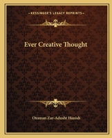 Ever Creative Thought 1162629622 Book Cover
