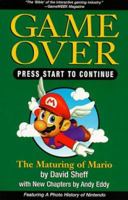 Game Over, Press Start To Continue 0679404694 Book Cover