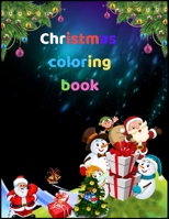 Christmas Coloring Book: A Coloring Book for Adults Featuring Beautiful Winter Florals, Festive Ornaments and Relaxing Christmas Scenes B08JF8B5NX Book Cover