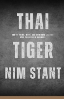 Thai Tiger B0G6BK58ZV Book Cover