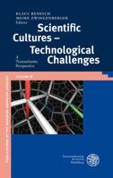 Scientific Cultures - Technological Challenges: A Transatlantic Perspective 3825355802 Book Cover