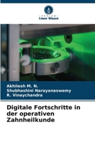 Digitale Fortschritte in der operativen Zahnheilkunde (German Edition) 6207021045 Book Cover