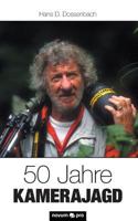 50 Jahre Kamerajagd 3990641522 Book Cover