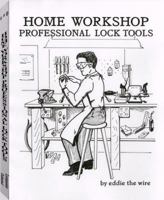Home Workshop Professional Lock Tools (52059) 1559501367 Book Cover