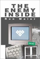 The Enemy Inside 0595191886 Book Cover