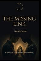 The Missing Link: Max & Kairos B0FK265FHY Book Cover