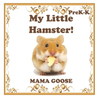 My Little Hamster! 1947799282 Book Cover