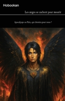 Les anges se cachent pour mourir (French Edition) B0FMXRXRT2 Book Cover