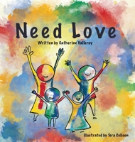 Need Love B0FWNRM8DG Book Cover