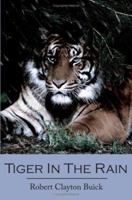 Tiger In The Rain 1420879707 Book Cover