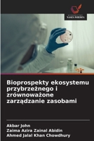 Bioprospekty ekosystemu przybrzeżnego i zrównoważone zarządzanie zasobami 6203507083 Book Cover