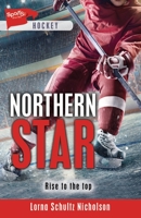 Northern Star (Sports Stories) 1550289101 Book Cover