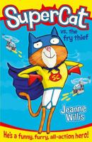 SuperCat vs the chip thief 0007518633 Book Cover